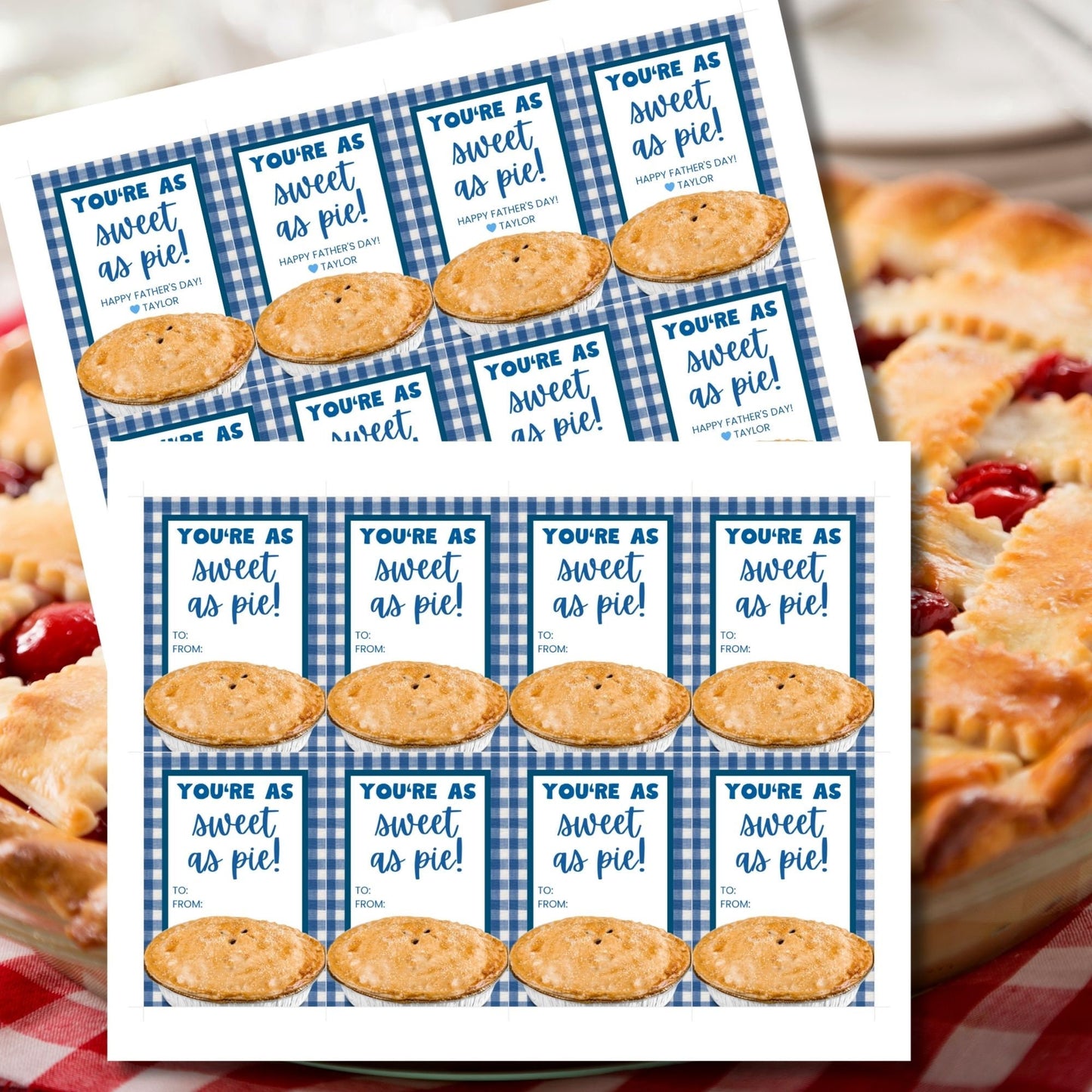 Eight pie-themed Fathers Day gift tags displayed in two rows of four. Each tag features a message about dad being as sweet as pie, with a customizable name slot and an illustration of a delicious pie.