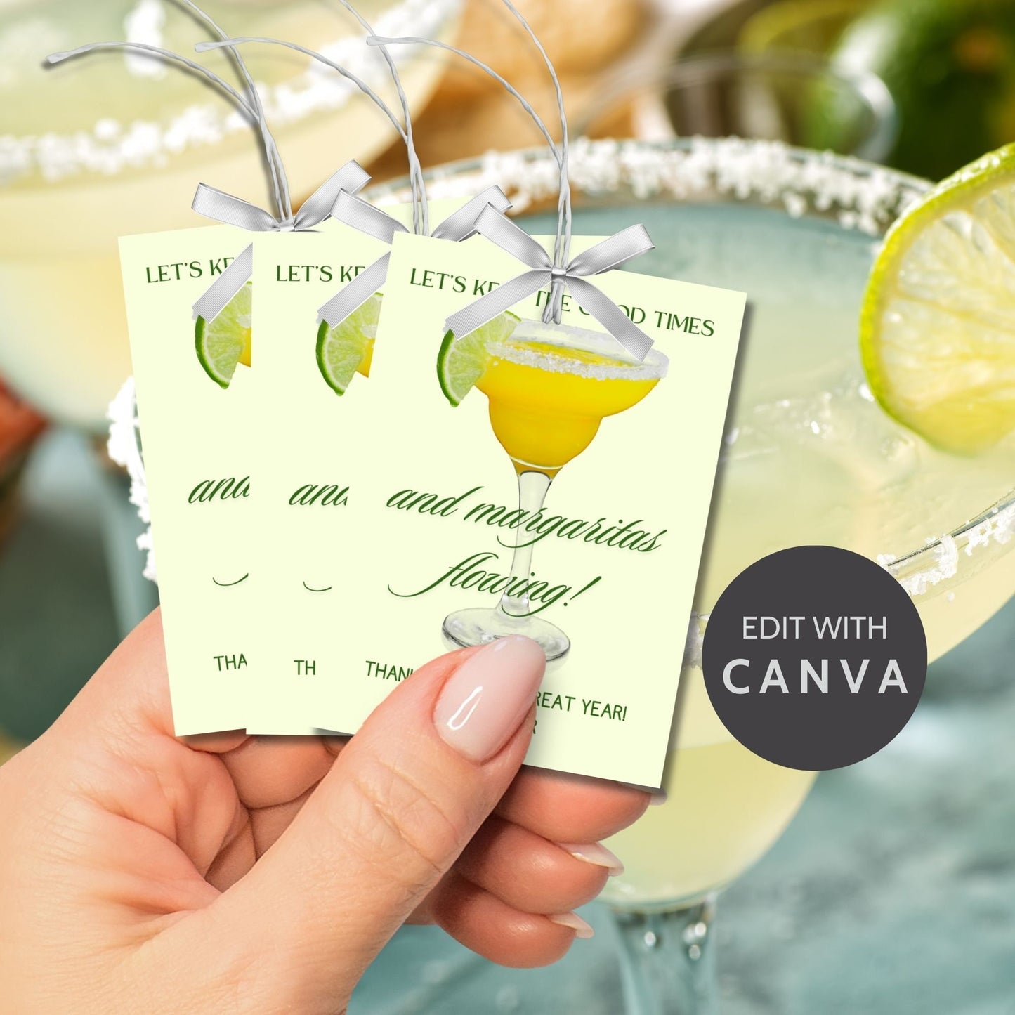 A sheet of light green gift tags with the text Lets keep the good times and margaritas flowing! in elegant green letters, featuring a margarita glass with a lime wedge and a customizable message that says Thank you for a great year! β€οΈ Taylor.