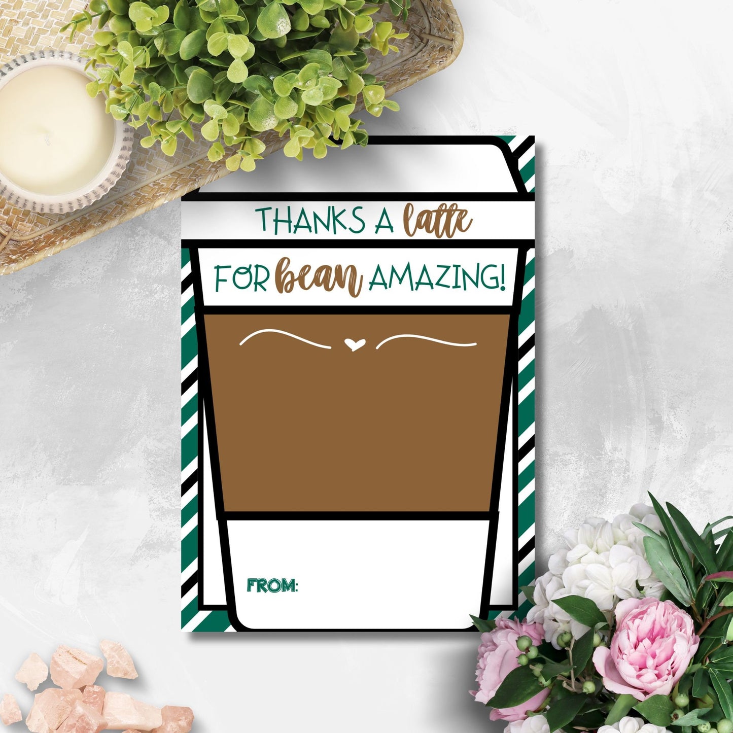Printable Thanks a latte for bean amazing! card with a coffee cup design, ideal for accompanying a Starbucks gift card.