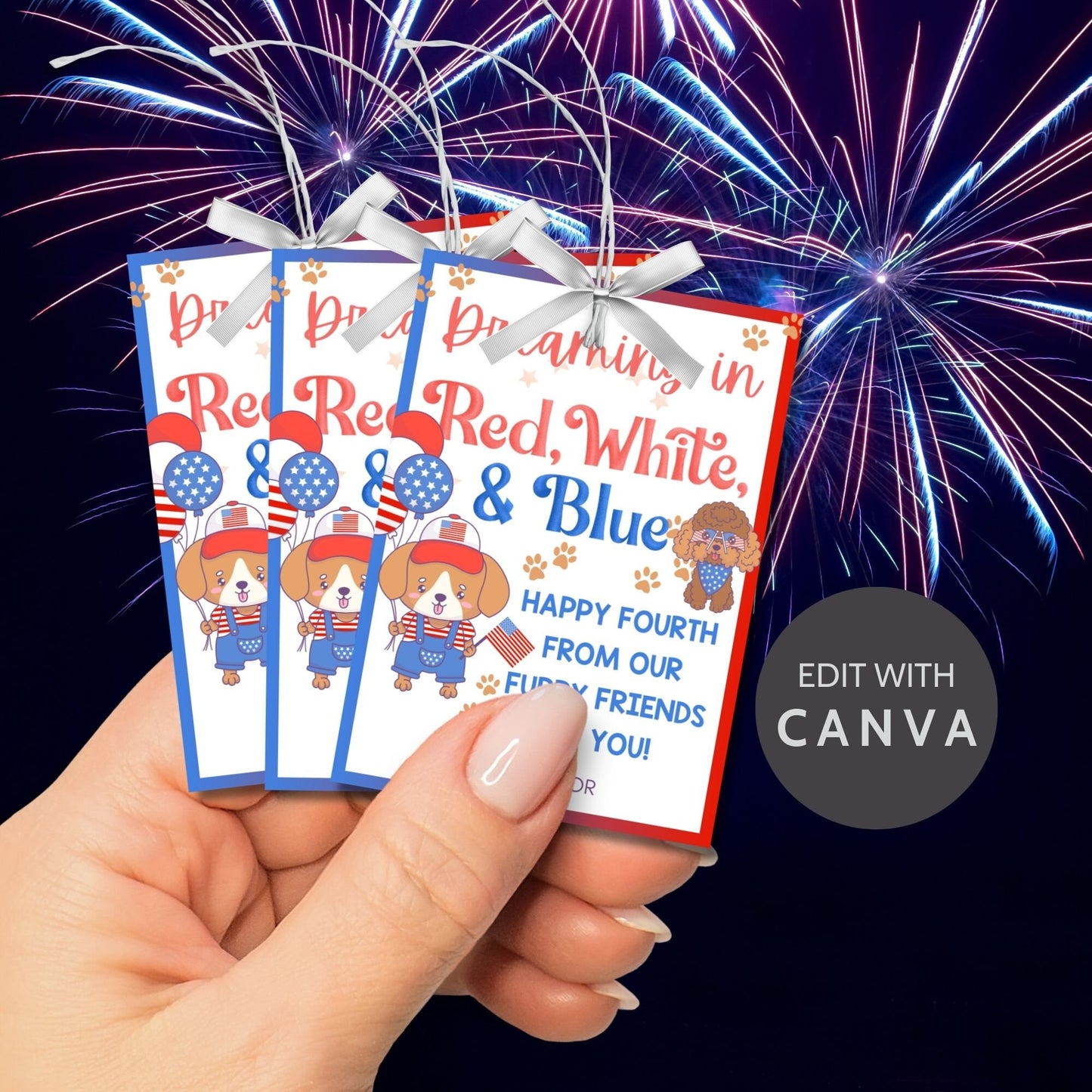 Festive 4th of July printable gift tags featuring patriotic colors, cute dogs, and the message Dreaming in Red, White, & Blue. Happy Fourth from Our Furry Friends to You! Perfect for party favors and gifts.