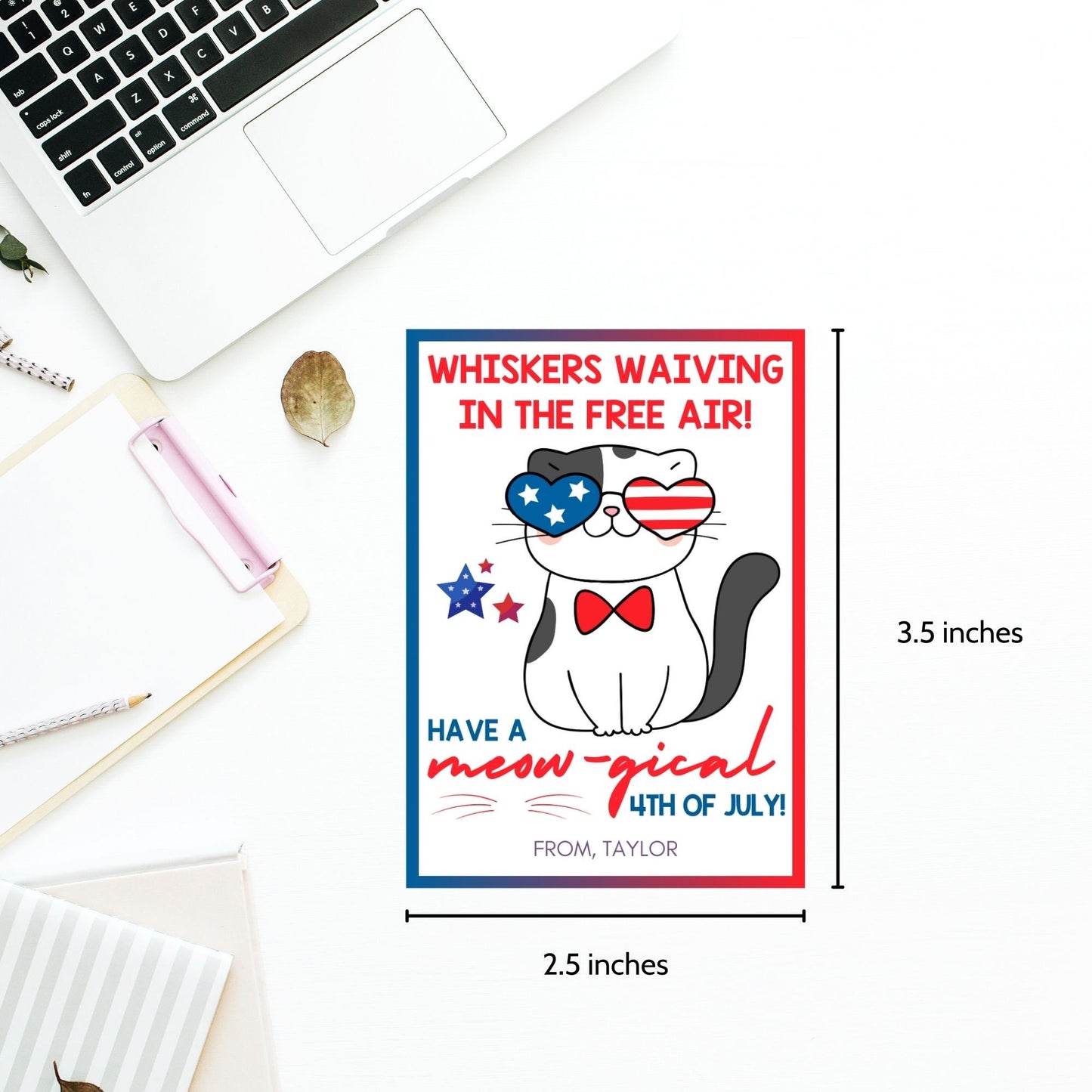 Festive 4th of July printable gift tags featuring patriotic colors, a cute cat with American flag glasses, and the message Whiskers Waiving in the Free Air! Have a Meow-gical 4th of July! Perfect for party favors and gifts.