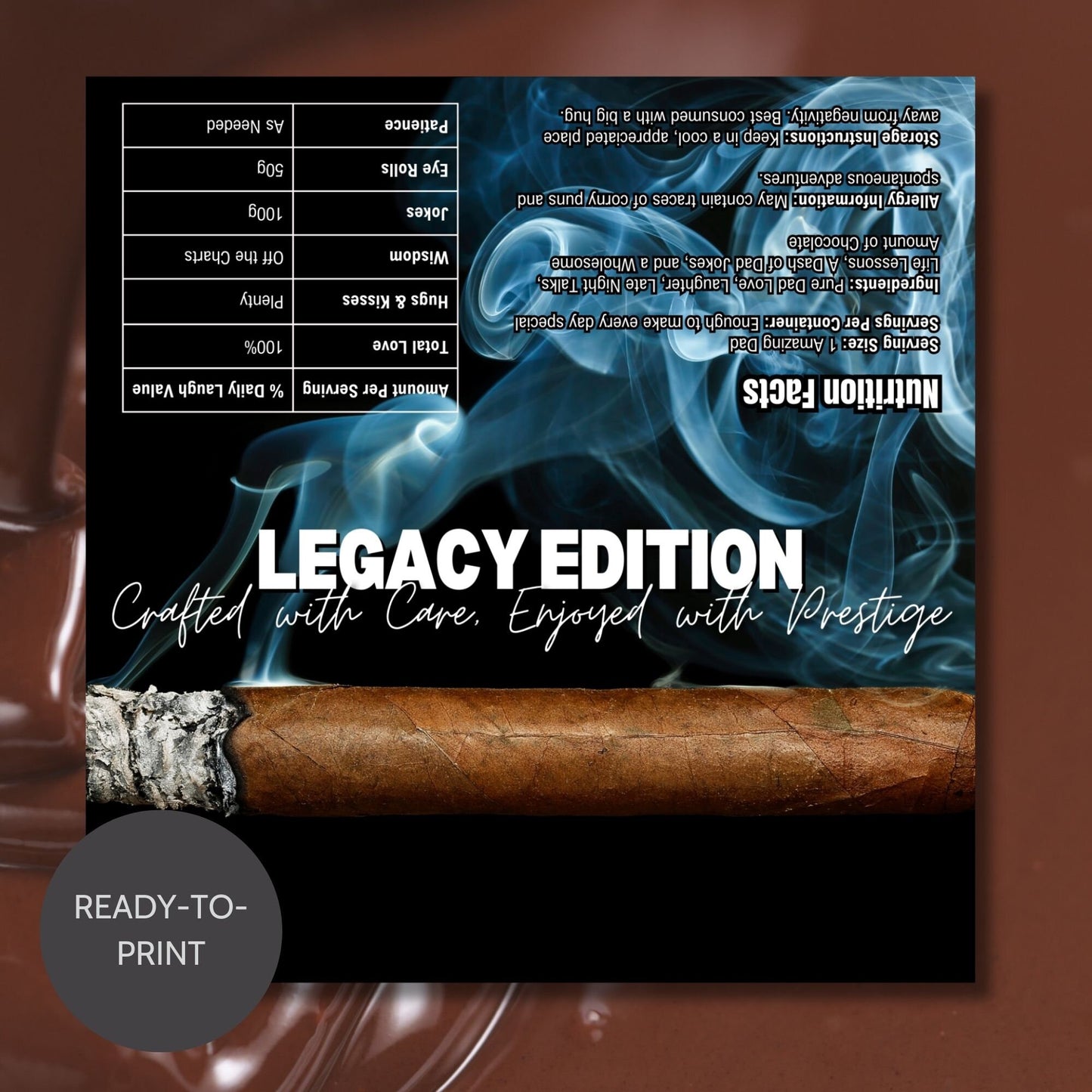 Image of a printable Fathers Day chocolate bar wrapper with a cigar design, featuring smoke swirls and titled LEGACY EDITION on a smokey background.