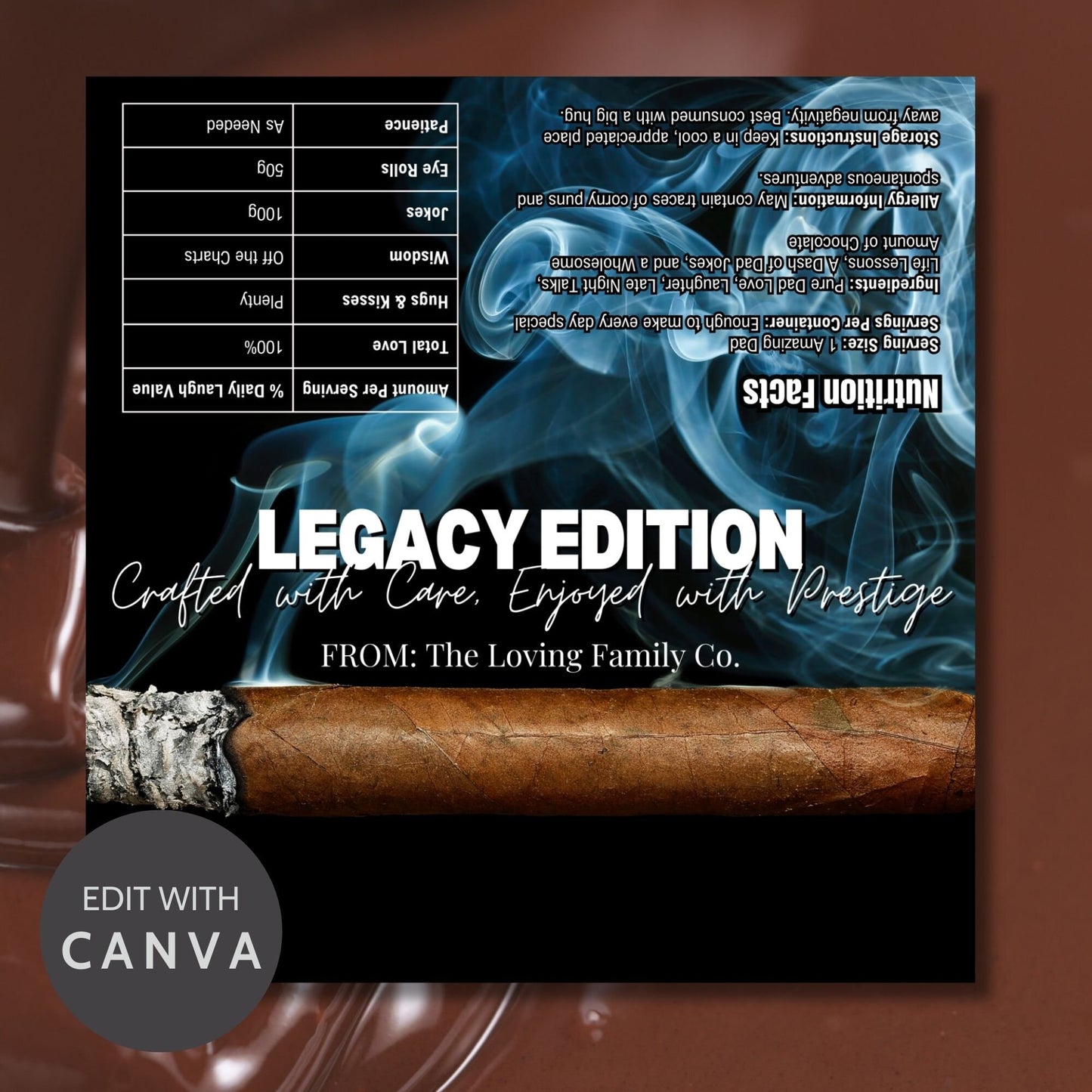 Image of a printable Fathers Day chocolate bar wrapper with a cigar design, featuring smoke swirls and titled LEGACY EDITION on a smokey background.