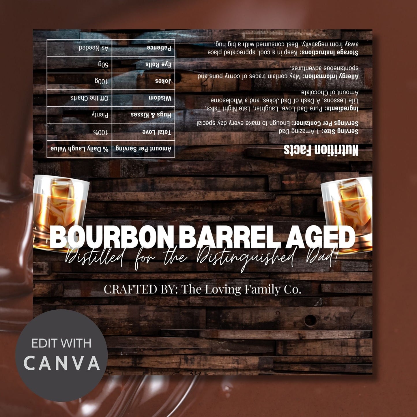 Image of a printable Fathers Day chocolate bar wrapper themed with a bourbon barrel background and a glass of bourbon, titled BOURBON BARREL AGED.