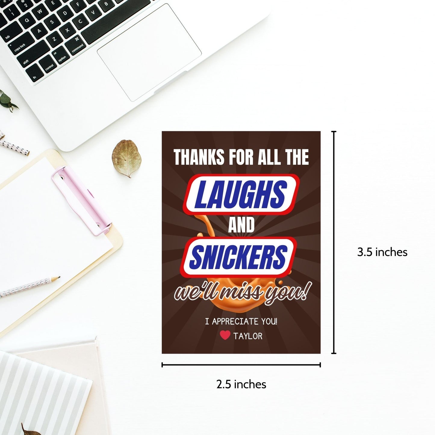 Farewell Snickers candy tags reading Thanks for all the laughs and Snickers, well miss you, perfect for teachers, staff, employees, bus drivers. Printable and editable for personalized goodbyes. Download and print for heartfelt appreciation gifts.