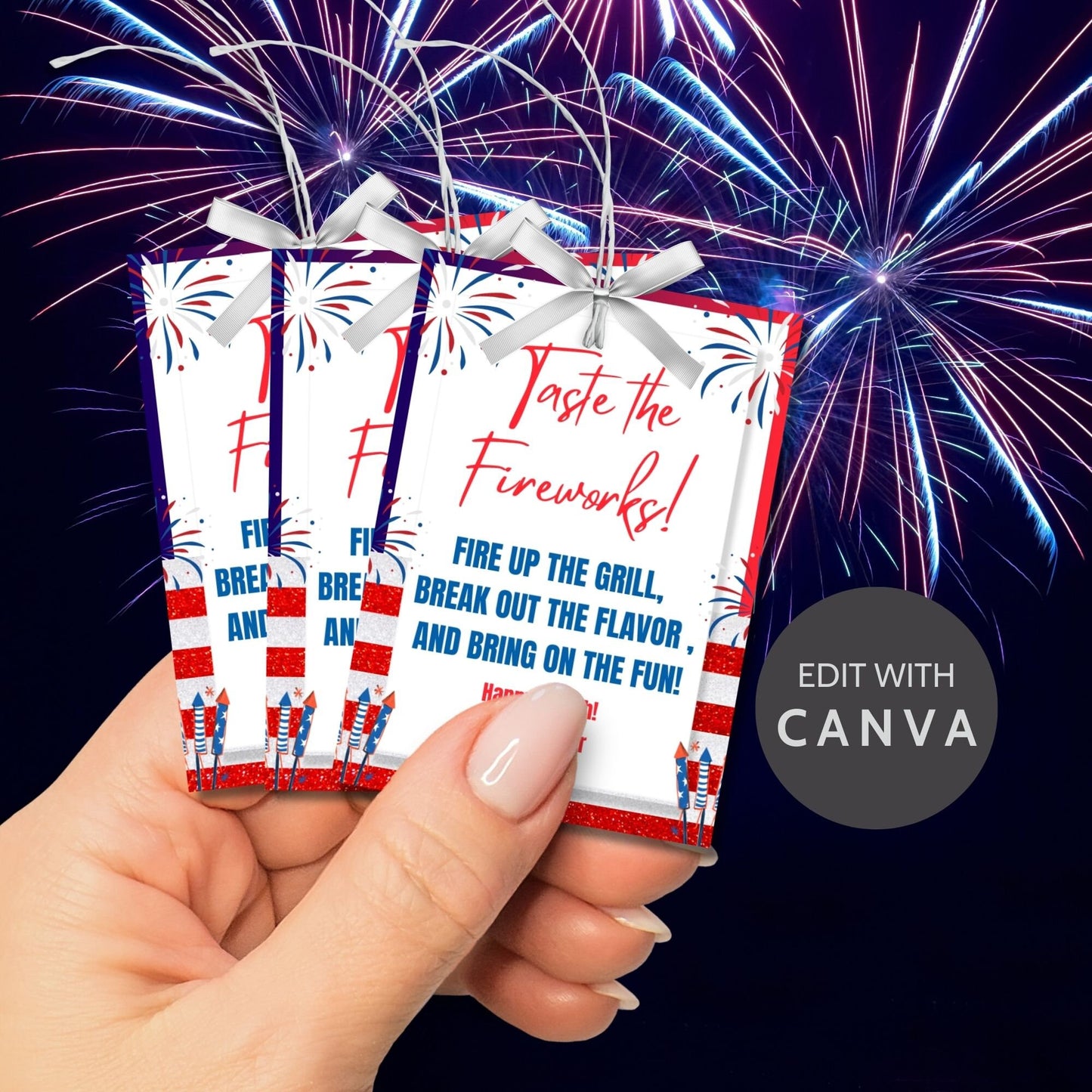 Festive 4th of July printable gift tags featuring patriotic colors, fireworks, and the message Taste the Fireworks! Fire Up the Grill, Break Out the Flavor, and Bring on the Fun! Happy Fourth!