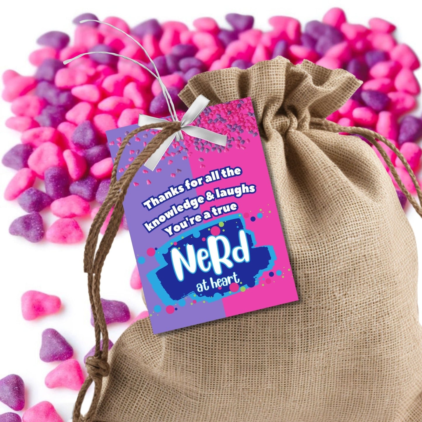 Farewell Nerds candy tags reading Thanks for all the knowledge and laughs. Youre a true Nerd at heart, perfect for teachers, staff, employees, bus drivers. Printable and editable for personalized goodbyes.