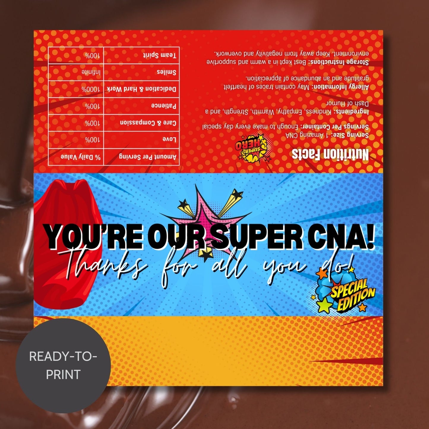 Printable chocolate bar wrapper for CNA Week with a colorful comic-book style design, reading Youre our Super CNA! Thanks for all you do! in bold text.