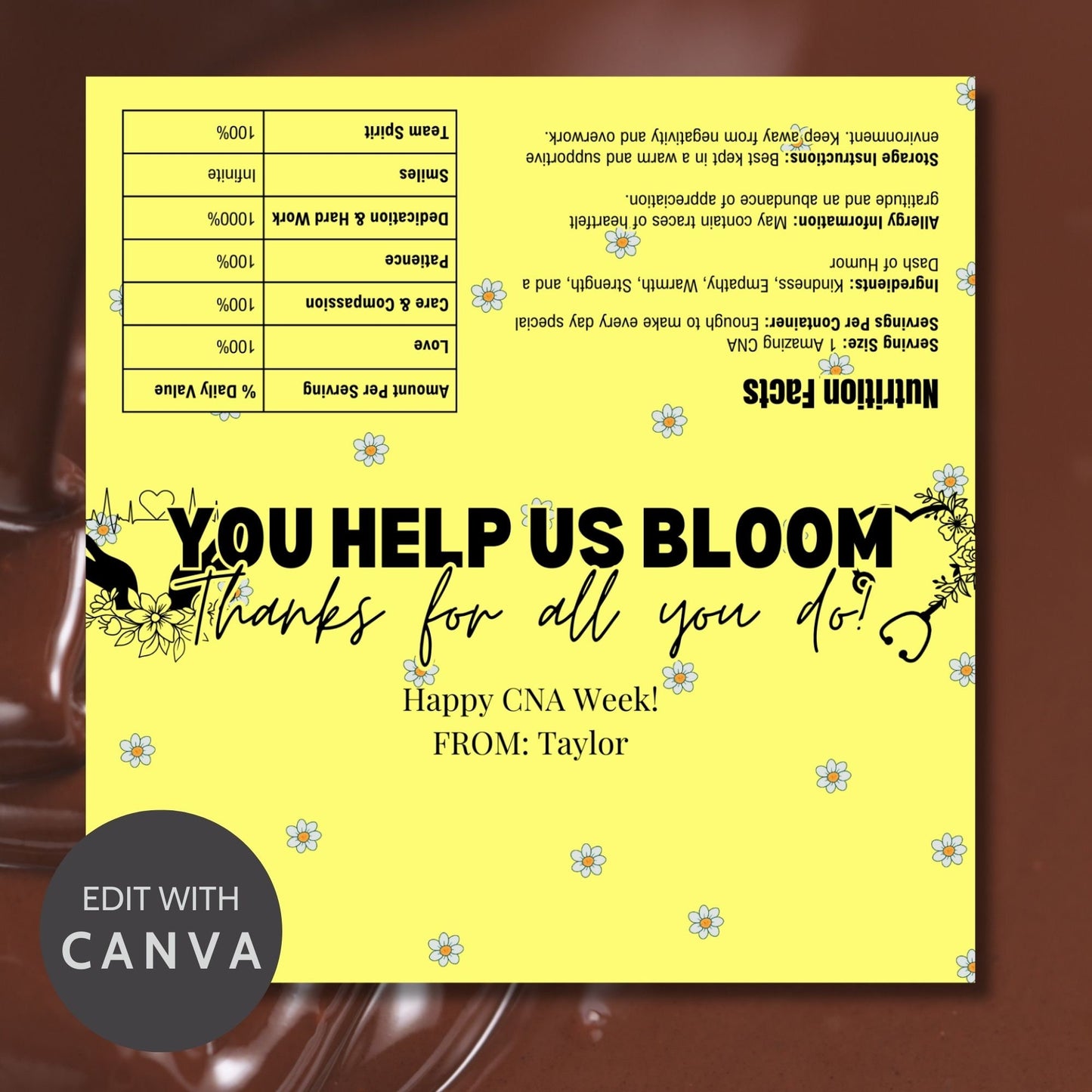 Printable chocolate bar wrapper for CNA Week with a charming floral design, reading You Help Us Bloom. Thanks for all you do! in bold text.