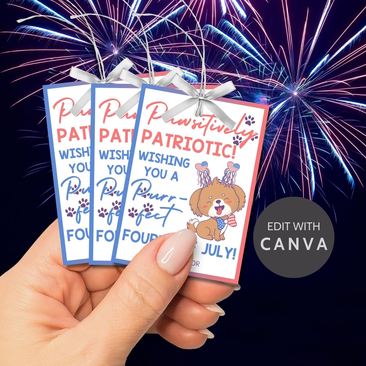 Festive 4th of July printable gift tags featuring patriotic colors, a cute dog with fireworks, and the message Pawsitively Patriotic! Wishing You a Purrfect Fourth of July! Perfect for party favors and gifts.