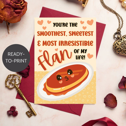 Printable Valentine’s Day card featuring the phrase “You’re the Smoothest, Sweetest Flan” with a Leche Flan-inspired design. Designed as a 5x7 PDF on an 8.5 x 11 sheet with two cards per page. A punny and heartfelt Valentine’s card for Filipino food lovers.