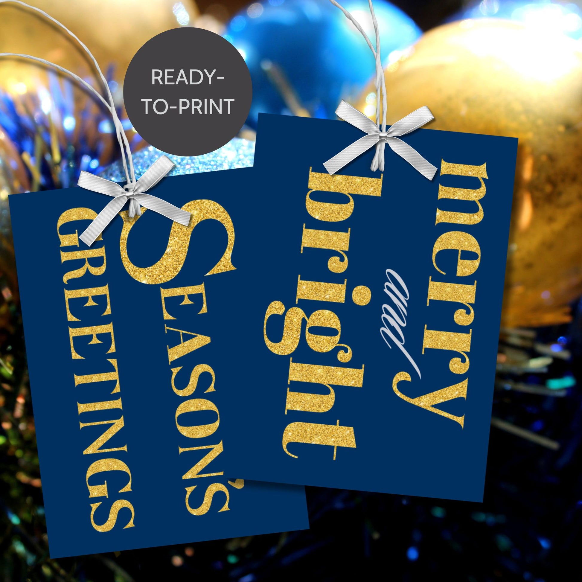 A set of ready-to-print Christmas gift tags featuring shimmering gold glitter text on a royal blue background with festive messages like "Merry and Bright" and "Season's Greetings." Each tag is sized at 2.5 x 3.5 inches, ideal for adding a luxurious touch to holiday gifting.