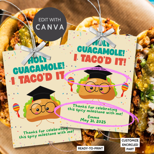 Funny taco-themed graduation printable tag with confetti background, graduation cap, and maracas, with pun “Holy Guacamole! I Taco’d It!”