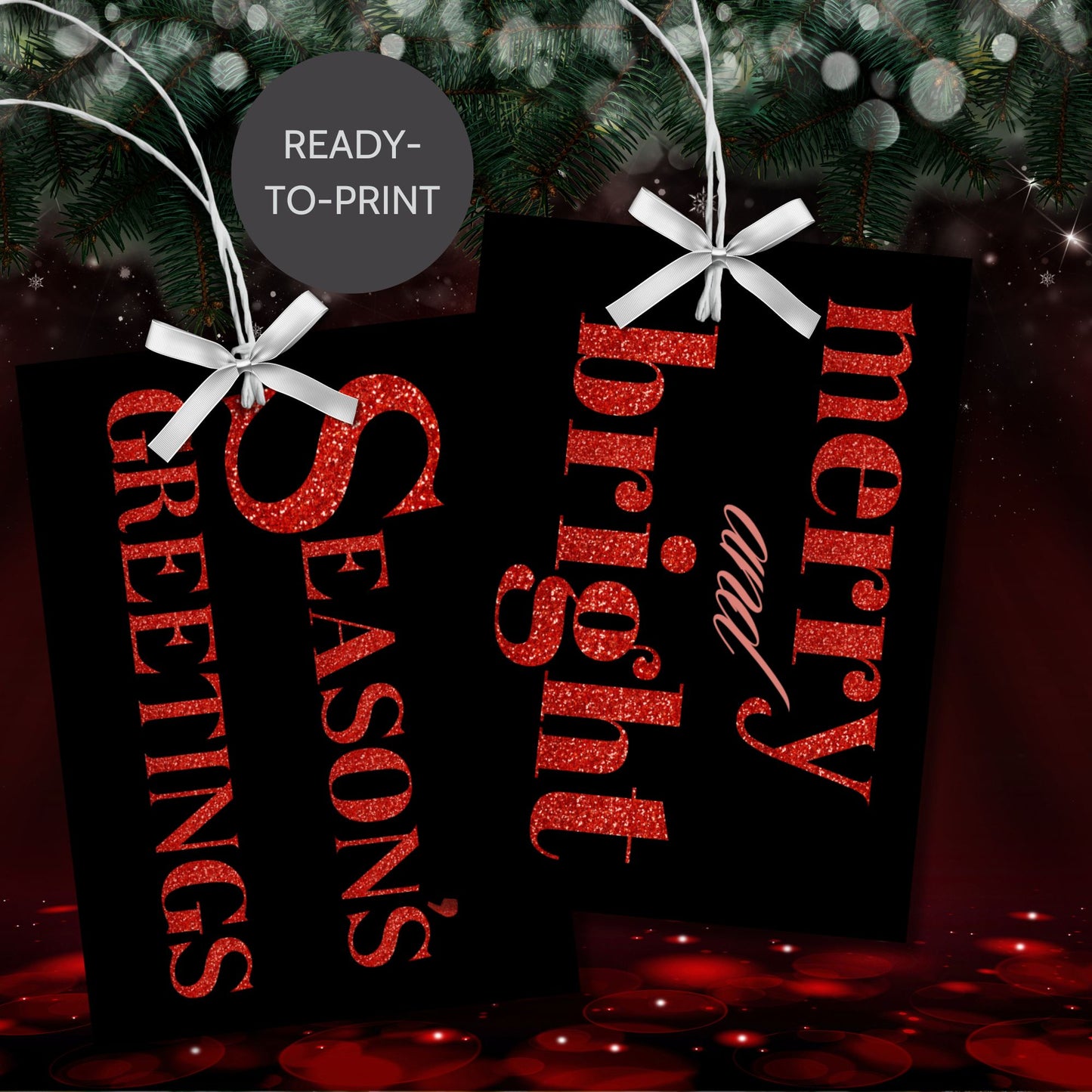 A set of ready-to-print Christmas gift tags featuring striking red glitter text on a black background with festive messages like "Merry and Bright" and "Season's Greetings." Each tag is sized at 2.5 x 3.5 inches, perfect for bold and festive holiday gifting.