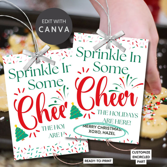 Holiday gift tag reading "Sprinkle in Some Cheer, The Holidays Are Here!" Perfect for festive treats like See's Candies Bordeaux, chocolates, or baked goods with sprinkles.