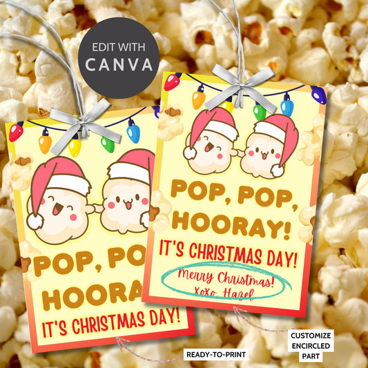 Festive printable gift tags reading, "Pop, Pop, Hooray! It's Christmas Day!" with popcorn characters wearing Santa hats and colorful lights. Perfect for popcorn gifts. Includes printable PDF and editable Canva template.