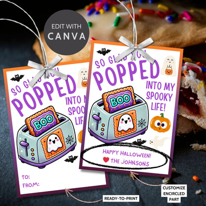 Halloween gift tag featuring a toaster with Pop-Tarts and ghosts with the message 'So Glad You Popped into My Spooky Life!' for Halloween Pop-Tart gifts. Perfect for printable and editable Halloween treat tags.