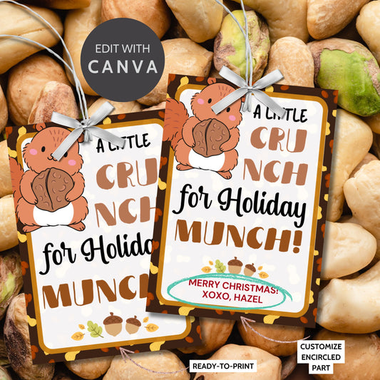 Printable Christmas gift tags with a cute squirrel illustration and the message 'A Little Crunch for Holiday Munch!' Perfect for nut-based treats, cookies, or festive snacks.