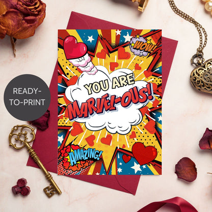 Printable Valentine’s Day Greeting Card featuring the superhero-inspired phrase “You Are MARVELous.” Designed as a 5x7 PDF on an 8.5 x 11 sheet with two cards per page. A bold and fun Valentine’s card for Marvel fans and comic lovers.