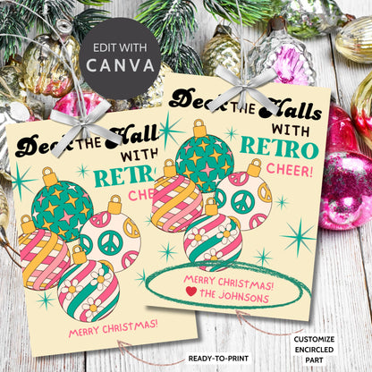 Retro-inspired Christmas gift tags featuring colorful ornaments with peace signs and stripes, paired with the message "Deck the Halls with Retro Cheer!" These printable and editable tags add a cheerful, nostalgic touch to holiday gifts.