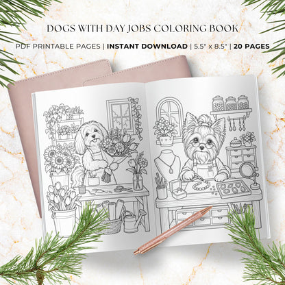 Promotional graphic for a 'Dogs with Day Jobs Coloring Book' showing an open preview of two black-and-white illustrated dog coloring pages on a white marble background, with pine branches and a rose gold pen around it. Text at the top reads 'PDF PRINTABLE PAGES | INSTANT DOWNLOAD | 5.