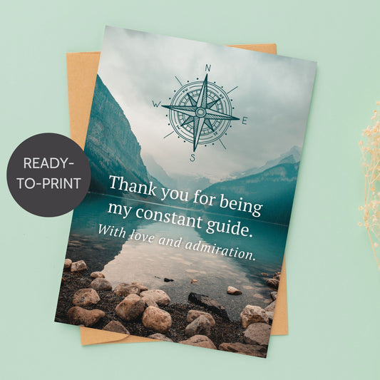 Printable Father's Day card with a compass and mountain design, featuring the message "Thank You for Being My Constant Guide" in elegant font.