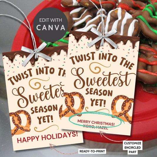 Printable holiday gift tags reading "Twist Into the Sweetest Season Yet!" with pretzel illustrations, chocolate drizzle, and sprinkles. Perfect for pretzel-themed gifts. Includes printable PDF and editable Canva template.