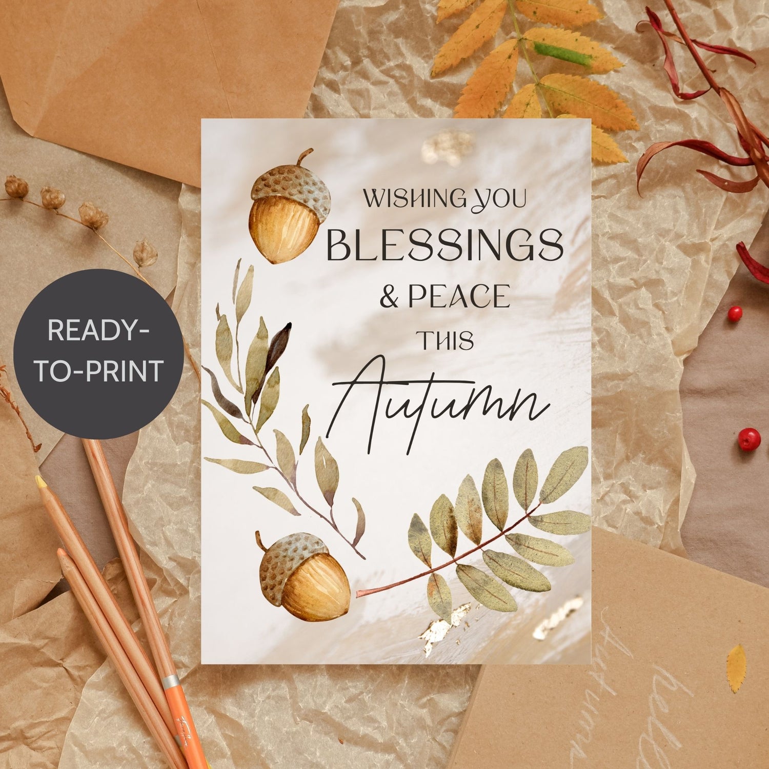 Printable Fall Greeting Card featuring a peaceful autumn design with the message 'Wishing You Blessings and Peace This Autumn.'