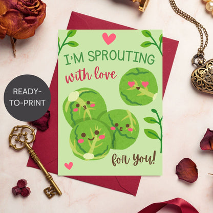 Printable Valentine’s Day Greeting Card featuring the phrase “I’m Sprouting with Love for You” with a cute brussels sprouts illustration. Designed as a 5x7 PDF on an 8.5 x 11 sheet with two cards per page. A fun and punny Valentine’s card for veggie lovers.