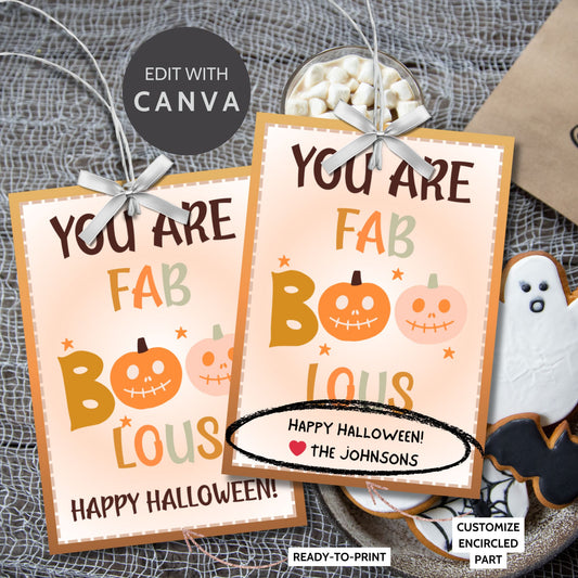 Printable Halloween gift tags with a warm color scheme, featuring the message "You Are FAB-BOO-LOUS" with cute smiling pumpkins, perfect for gifts and party favors.