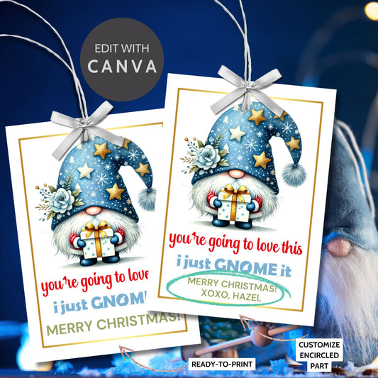 Festive "You're Going to Love This, I Just GNOME It" gift tags featuring a whimsical gnome holding a present, ideal for Christmas or any gift occasion. Includes printable PDF and editable Canva template.