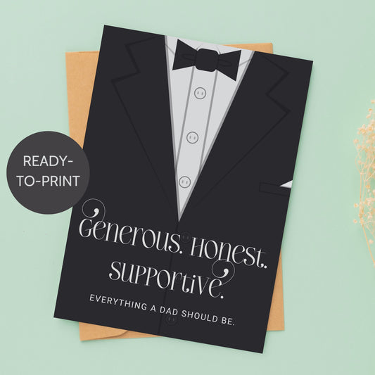 Father's Day card printable with bold text 'Generous. Honest. Supportive.' featuring a minimalist design of a suit and tie in grayscale tones.