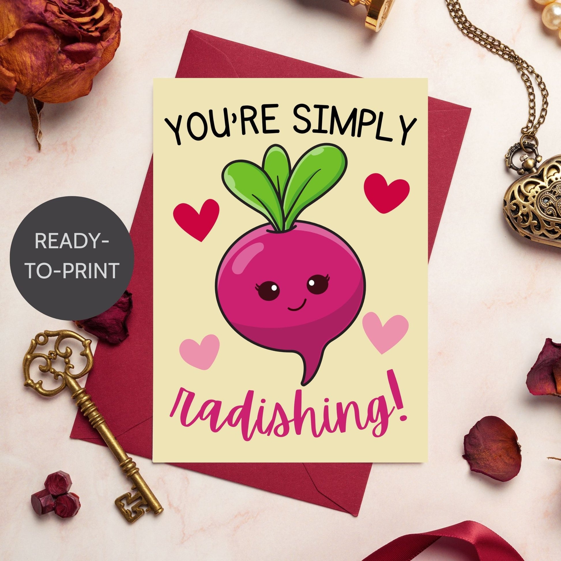 Printable Valentine’s Day Greeting Card featuring the phrase “You’re Simply Radishing” with a cute radish design. Designed as a 5x7 PDF on an 8.5 x 11 sheet with two cards per page. A fun and punny Valentine’s card for loved ones.