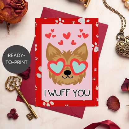 Printable Valentine’s Day Greeting Card featuring the pun “I Wuff You.” Designed as a 5x7 PDF on an 8.5 x 11 sheet with two cards per page. A cute and fun Valentine’s card for dog lovers.