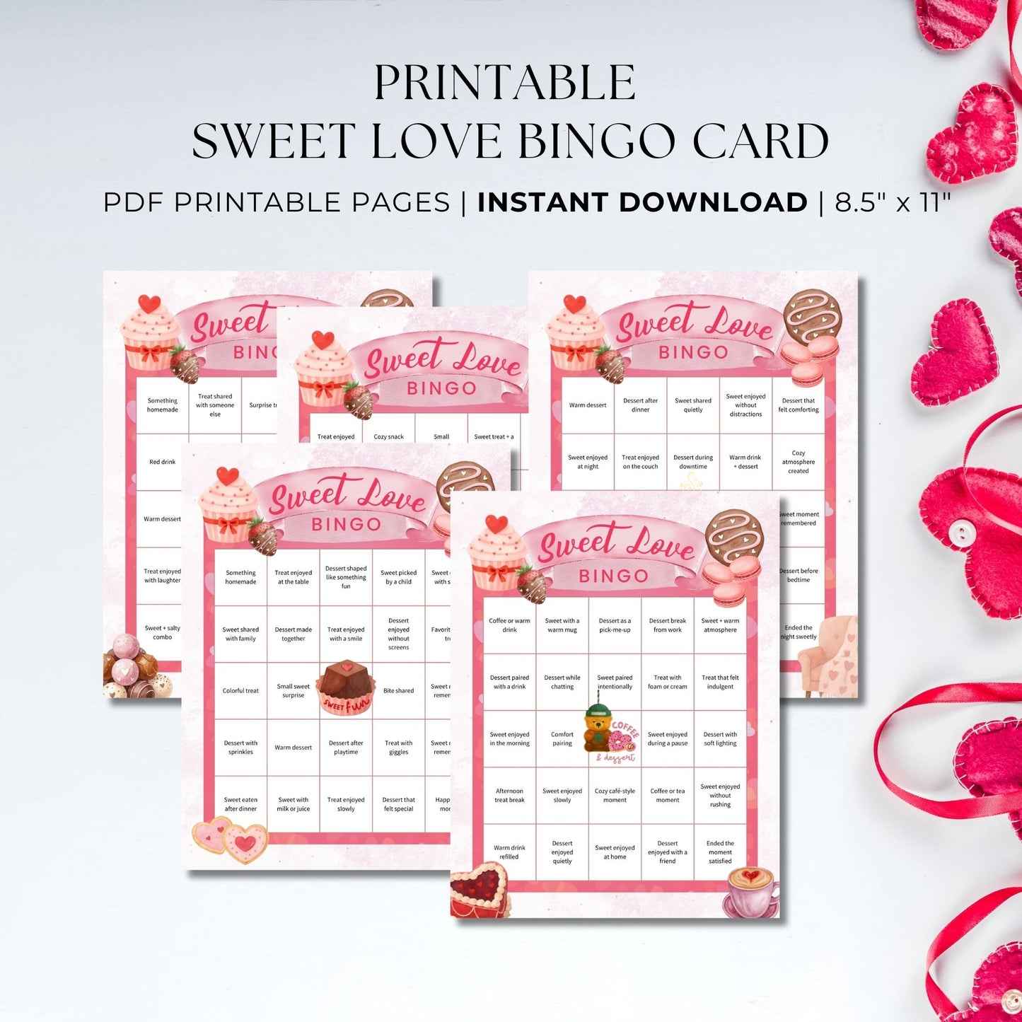 Sweet Love Bingo printable featuring five dessert-themed bingo pages for self-care, family fun, coffee and dessert moments, and cozy nights, designed in pink tones on 8.5x11 pages.