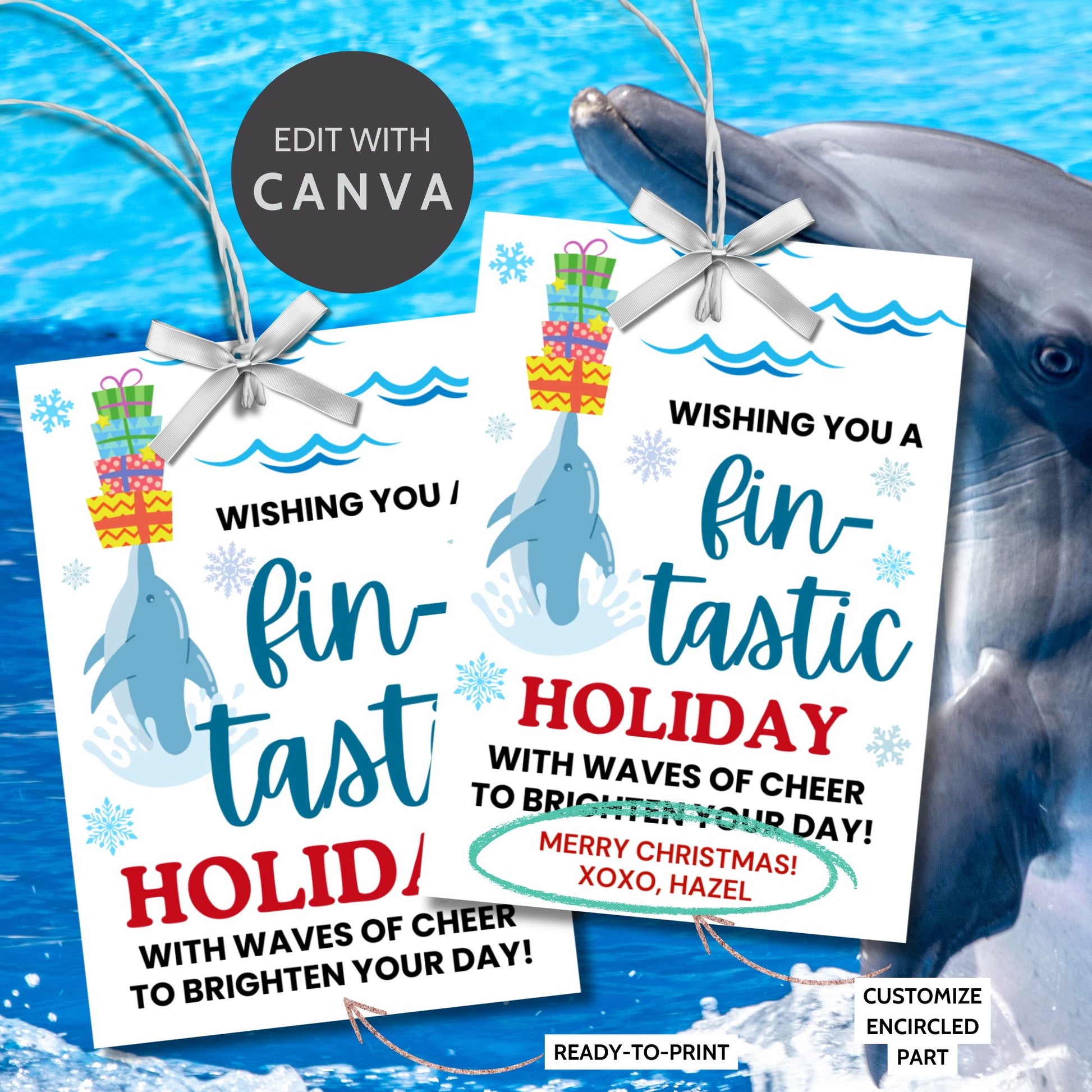 Dolphin-themed holiday gift tags featuring a cheerful dolphin balancing Christmas presents, with the message 'Wishing you a fin-tastic holiday with waves of cheer to brighten your day!' Perfect for adding a fun and ocean-inspired touch to holiday gifts.