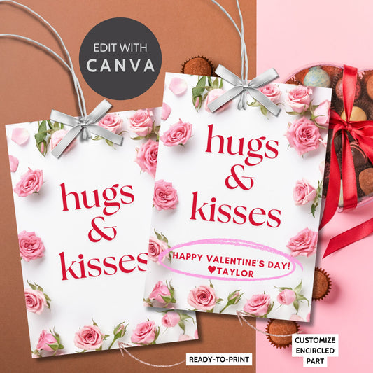 Elegant printable and editable Valentine’s Day gift tags featuring pink roses and the message "Hugs & Kisses." Perfect for pairing with See’s Candies chocolates, romantic gifts, or appreciation gifts for teachers, employees, and clients.