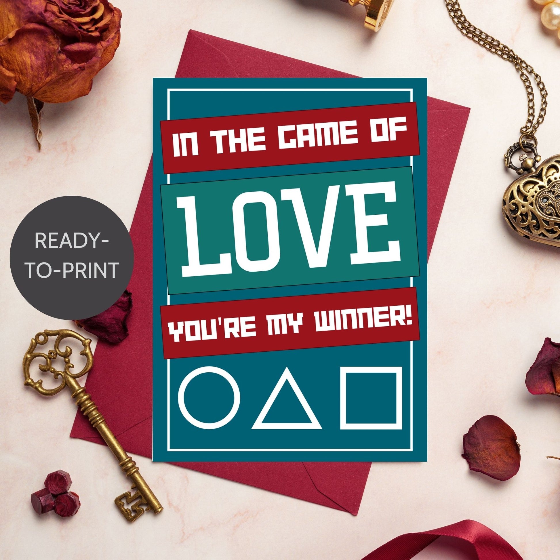 A Squid Game-inspired printable Valentine's Day card featuring bold graphics and a playful love message. Perfect for fans of the show who want a fun and unique Valentine’s card.