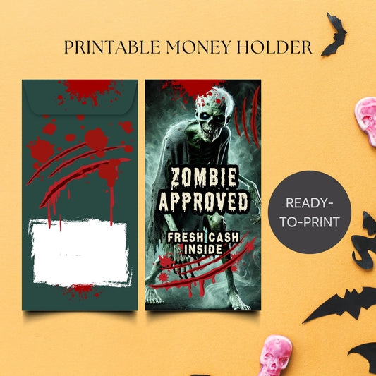 Printable Zombie Approved Halloween money holders with creepy-cute undead designs, bundled with matching Zombie Bites Chocolate Bar Wrappers for trick-or-treat or party gifts.
