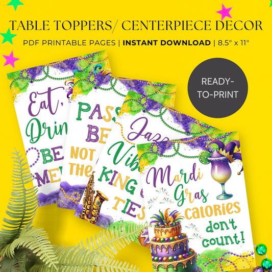 Printable Mardi Gras table toppers featuring fun and playful quotes in bright purple, gold, and green, perfect for party decorations, centerpieces, and festive event setups.