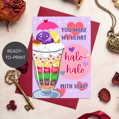 Printable Valentine’s Day card featuring the phrase “You Make My Heart Halo-Halo with Love” with an illustration of the Filipino dessert halo-halo. Designed as a 5x7 PDF on an 8.5 x 11 sheet with two cards per page. A punny and culturally inspired Valentine’s card for food lovers.