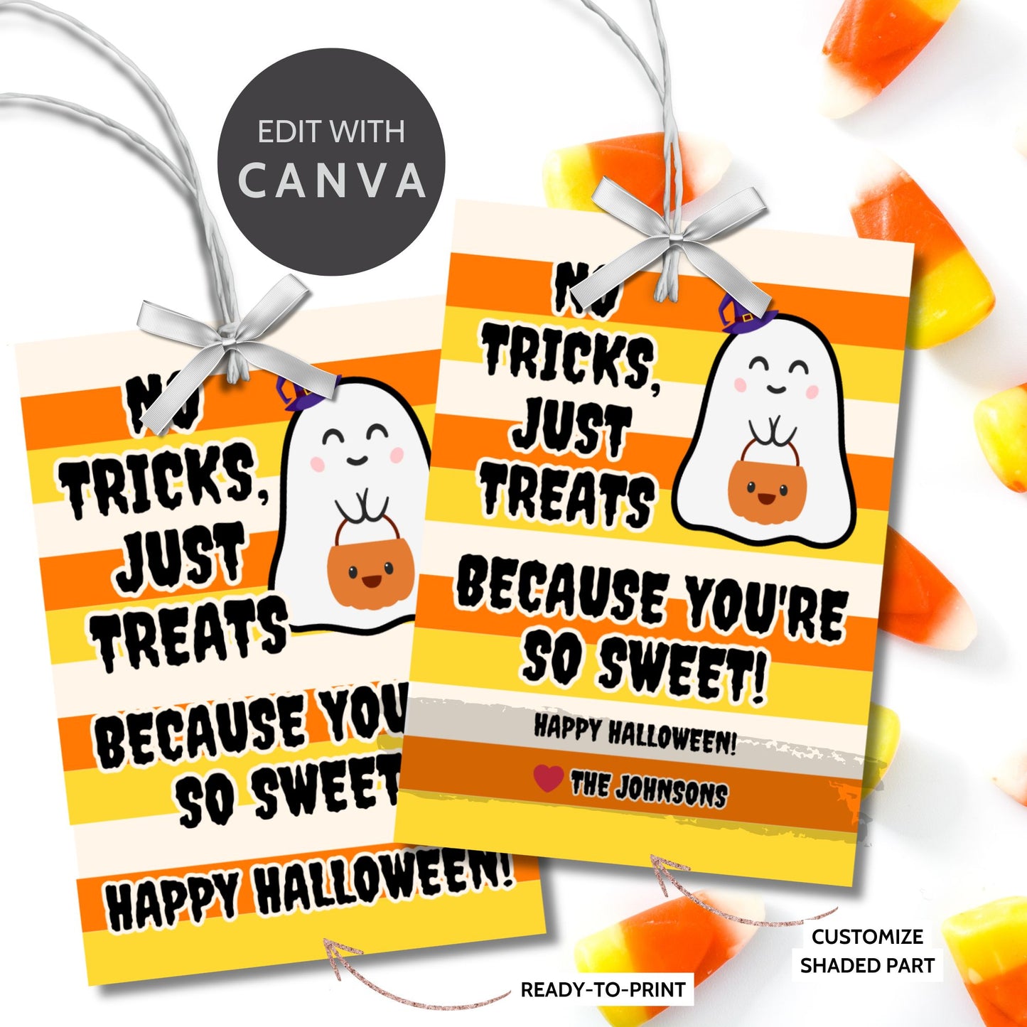 Halloween-themed printable gift tags featuring a cute ghost holding a pumpkin with the message "No Tricks, Just Treats Because You're So Sweet!" Tags are 2.5 x 3.5 inches, laid out 8 per sheet on a standard 8.5 x 11-inch page. Includes a printable PDF and a PDF with a link to an editable Canva template.