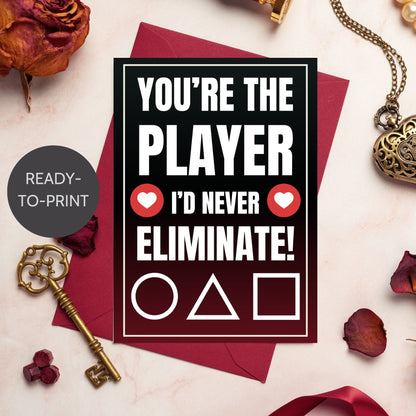 Squid Game-inspired Valentine’s Day card with a player selection theme, perfect for fans. Features bold red, black, and white colors with a playful elimination message.