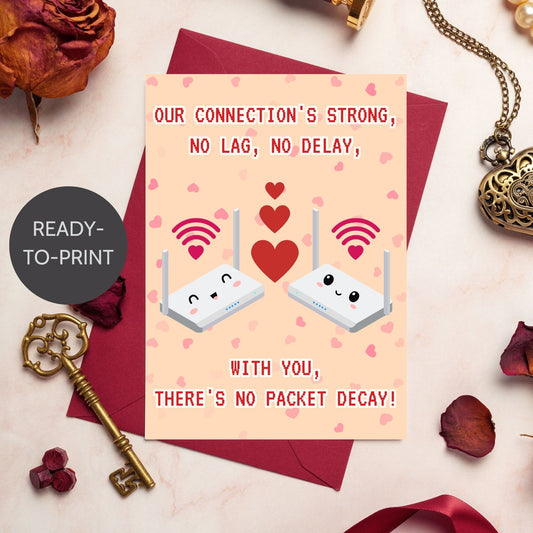 Printable Wi-Fi-themed Valentine's Day card with the phrase 'Our Connection’s Strong – No Lag, No Delay' featuring a modern, tech-inspired design with heart icons and digital elements.