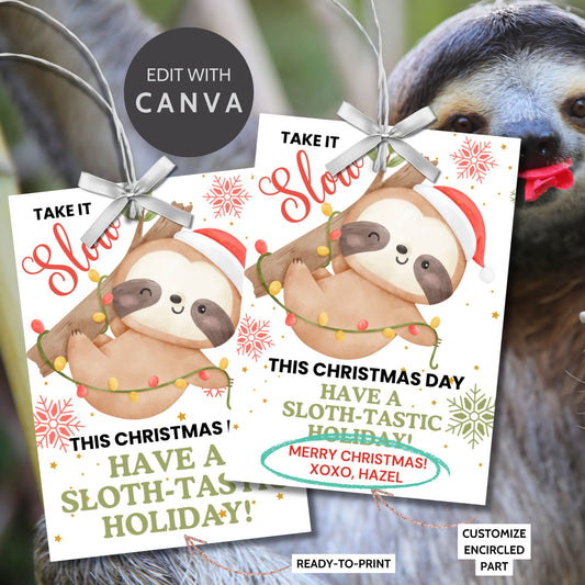 Sloth-themed Christmas gift tags featuring a watercolor sloth in a Santa hat, wrapped in festive holiday lights, with the message 'Take it Slow this Christmas Day. Have a Sloth-Tastic Holiday!' Perfect for adding a cozy and fun touch to holiday presents.