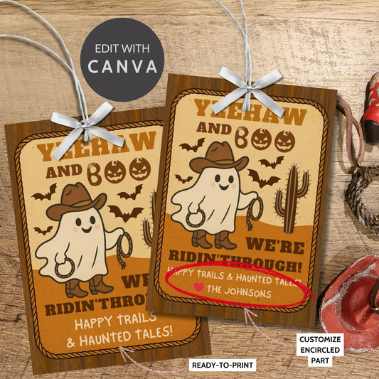 Printable and editable Wild West ghost Halloween gift tag reading “Yeehaw and Boo—We’re Ridin’ Through,” perfect for teachers, employees, and Halloween party favors.