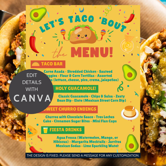 Editable taco-themed party menu with headings like “Taco Bar,” “Holy Guacamole,” and “Sweet Churro Endings.” Bright, colorful Canva template for graduation or fiesta-themed celebrations. Size: 8.5 x 11 inches.