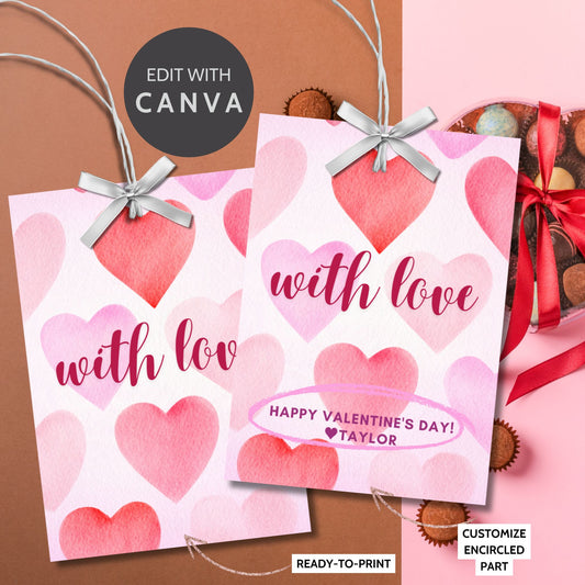 Elegant printable and editable Valentine’s Day gift tags with watercolor heart designs and the message "With Love." Perfect for pairing with See’s Candies chocolates or any Valentine’s gift.