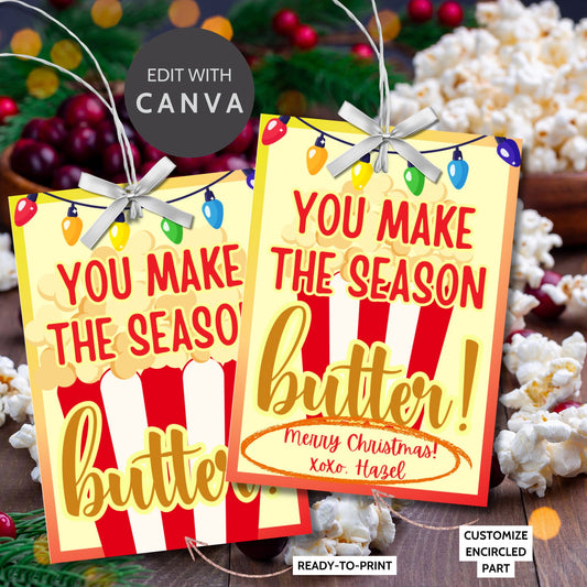 Festive "You Make the Season Butter!" gift tags with a popcorn and string light design, ideal for popcorn gifts or buttery holiday treats. Includes printable PDF and editable Canva template.