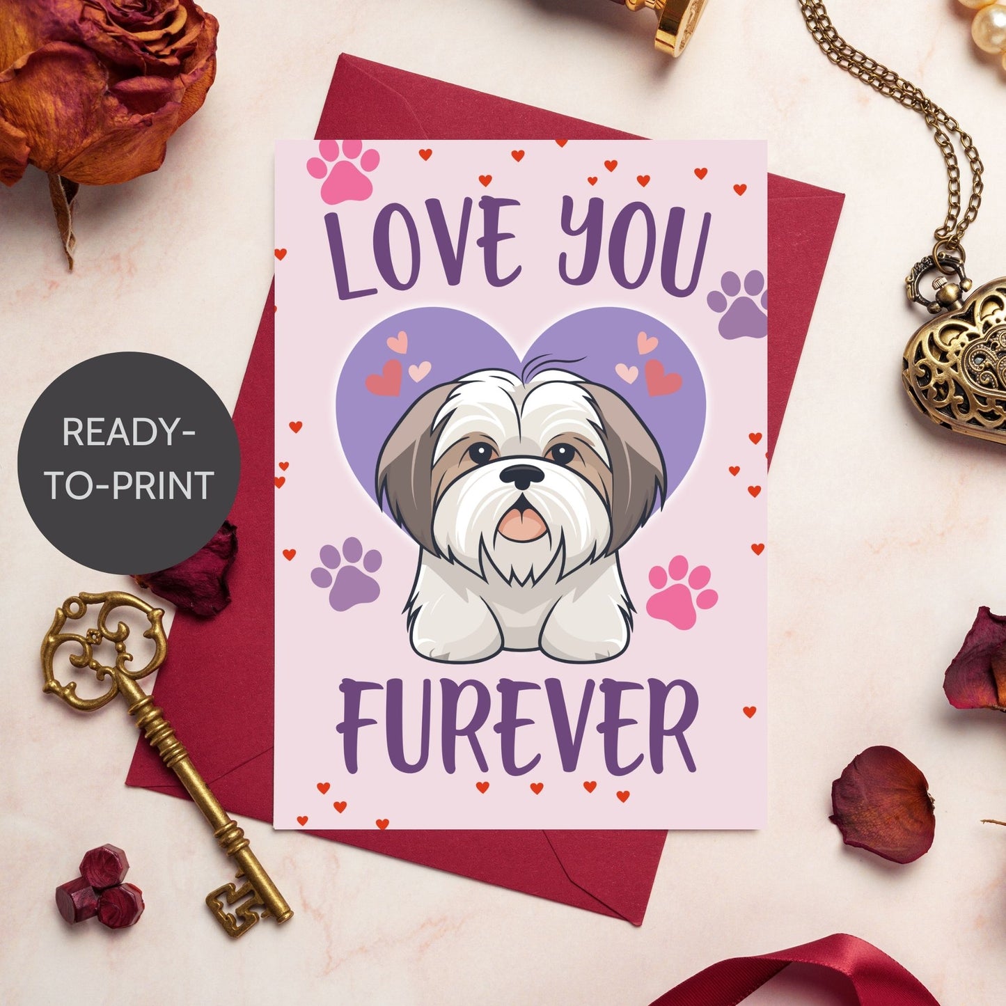 Printable Valentine’s Day Greeting Card featuring the pun “Love You Furever.” Designed as a 5x7 PDF on an 8.5 x 11 sheet with two cards per page. A cute and heartfelt Valentine’s card for pet lovers.